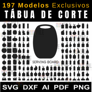 197 Modelos Exclusivos de Tábua de Corte – Para CNC e Marcenaria